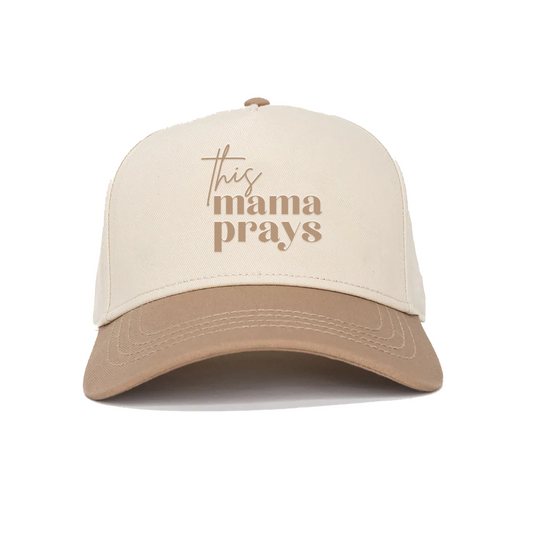 This Mama Prays Hat