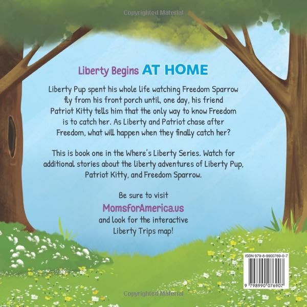 Liberty Begins at Home: An animal adventure book about the importance of home