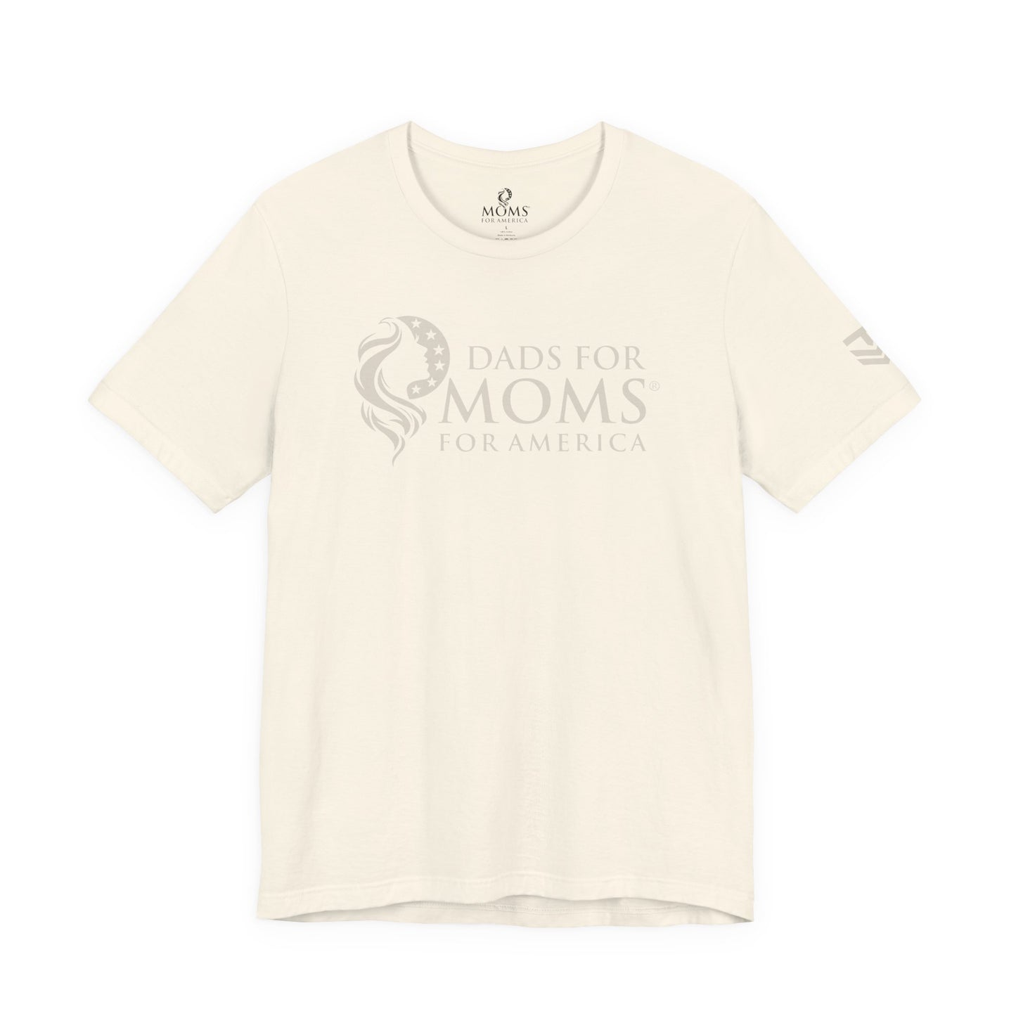 Dads for Moms for America Tee