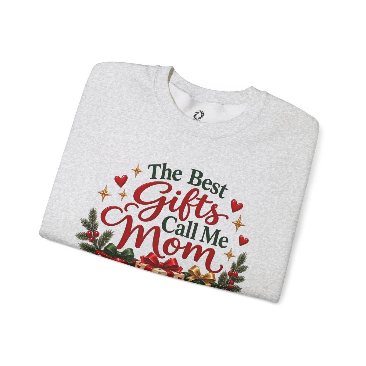 “The Best Gifts Call Me Mom”Crewneck Sweatshirt - MFA Christmas