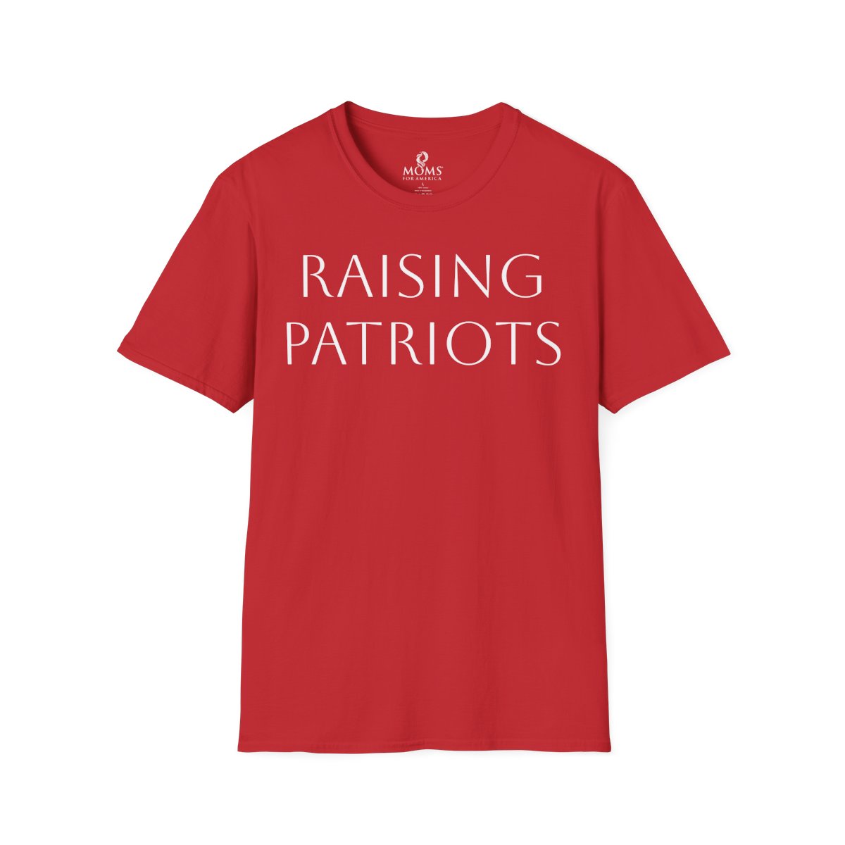 Raising Patriots T‑Shirt — Moms For America Patriotic Tee
