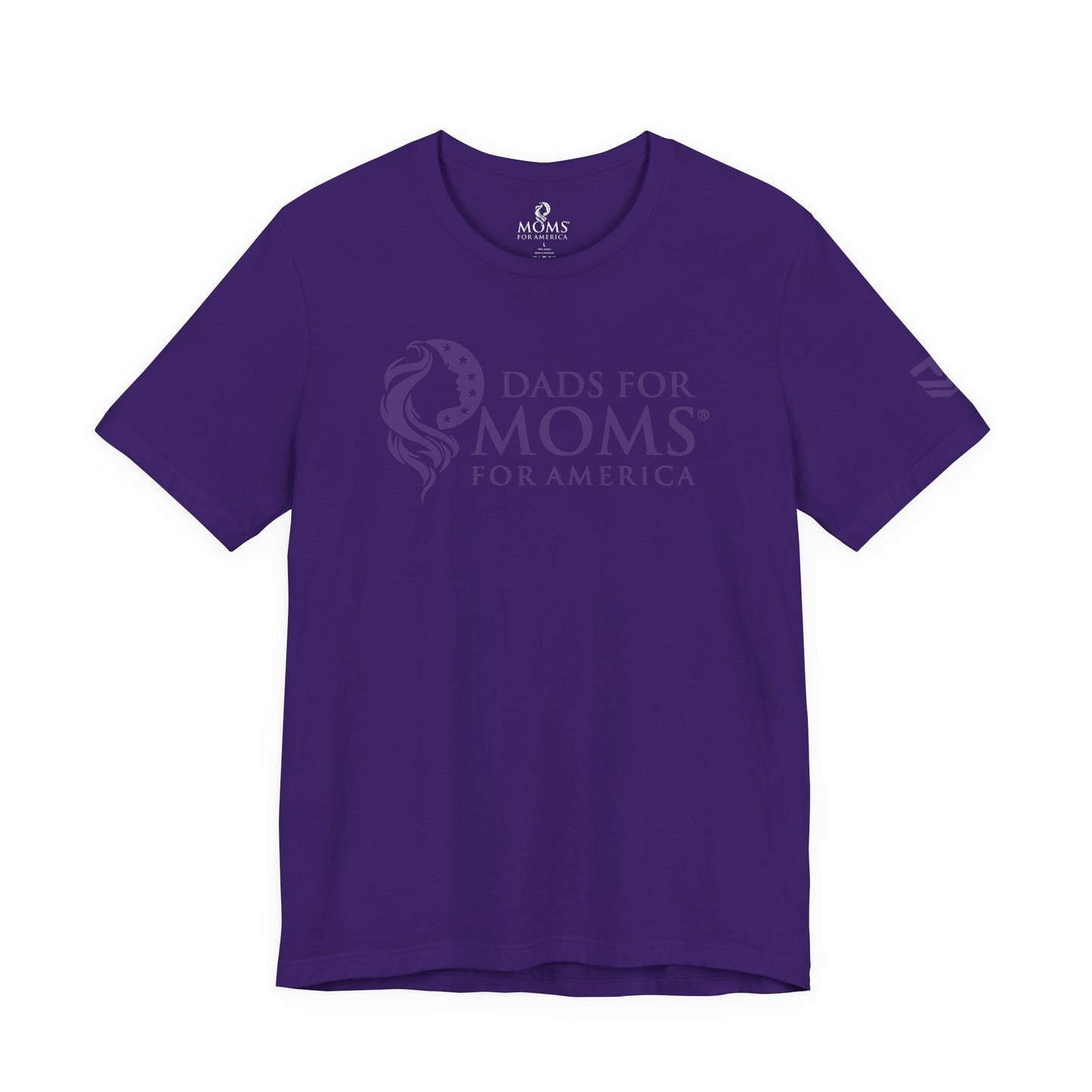 Dads for Moms for America Tee