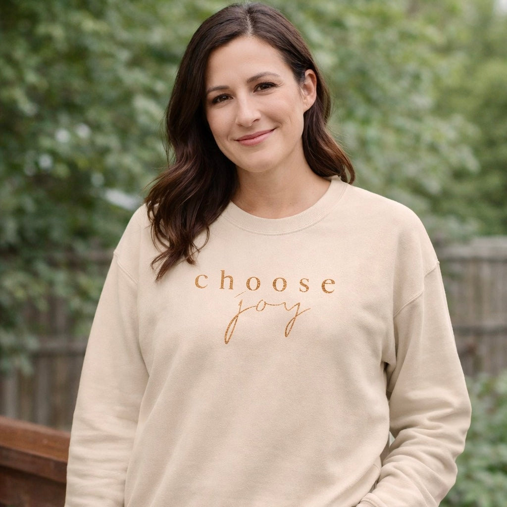 Choose Joy Crewneck Sweatshirt — Positive Quote Pullover